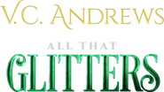 Logo of V.C. Andrews' All That Glitters image size 1659x929