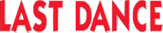Logo of Last Dance image size 594x122