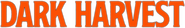 Logo of Dark Harvest image size 1857x280