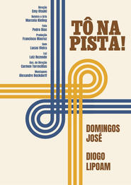 poster TÔ NA PISTA!