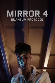 poster Mirror 4: Quantum Protocol