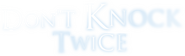 Logo of Don't Knock Twice image size 1271x388