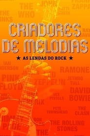 Criadores de Melodias - As Lendas do Rock