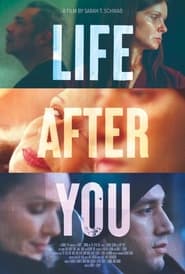 Life After You 2022 123movies