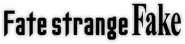 Logo of Fate/strange Fake image size 1136x270