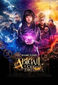 Abigail y la ciudad perdida (2019) 1080p Latino