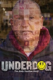 poster Underdog: The Andy Swallow Story