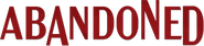 Logo of Abandoned image size 782x178