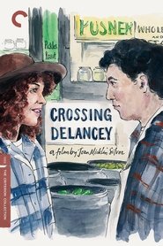 Poster of Crossing Delancey image size 1000x1500