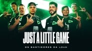 Just a Little Game: Os Bastidores da LOUD  