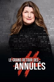 Le grand retour des annulés