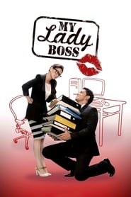 My Lady Boss 2013 123movies