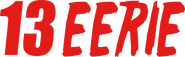 Logo of 13 Eerie image size 1080x331