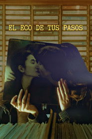 The Echo of Your Steps