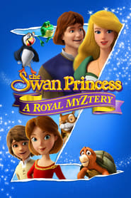 The Swan Princess: A Royal Myztery 2018 123movies