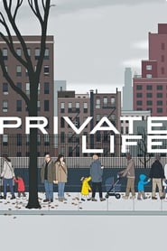 Private Life 2018 123movies