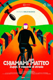 Chiamami Don Matteo - Zuppi, il vescovo di strada