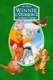 Voir film Winnie l'ourson 2, le grand voyage en streaming