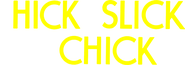 Logo of A Hick, a Slick and a Chick image size 780x275