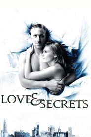 Voir film Love & Secrets en streaming
