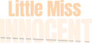 Logo of Little Miss Innocent: Passion. Poison. Prison. image size 2765x1295