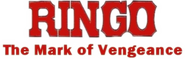 Logo of Ringo, the Mark of Vengeance image size 777x248