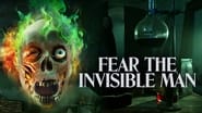 Fear the Invisible Man wallpaper 