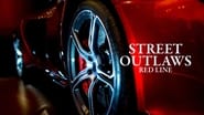 Street Outlaws: Red Line  