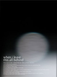 when i leave this all behind movie poster