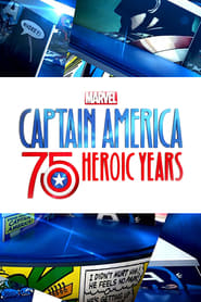Marvel’s Captain America: 75 Heroic Years 2016 123movies