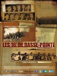 poster Les 16 de Basse-Pointe