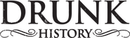 Logo of Drunk History image size 1247x369