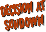 Logo of Decision at Sundown image size 426x297