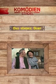 Der Komödienstadel - Das sündige Dorf