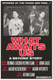 WHAT AWAITS US: A Beyond Story 2021 123movies