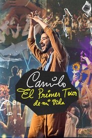 poster Camilo: El Primer Tour de Mi Vida