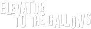 Logo of Elevator to the Gallows image size 789x253