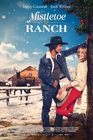 Poster of Mistletoe Ranch image size 2000x3000