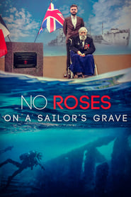 No Roses on a Sailor’s Grave 2020 123movies