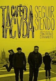 Seguir Siendo: Café Tacvba