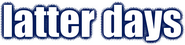 Logo of Latter Days image size 4241x1033