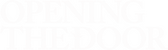 Logo of Opening the Door image size 1274x380
