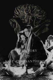 poster The Story of the Last Chrysanthemum