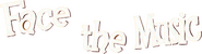 Logo of Face the Music image size 790x215