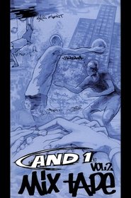 Poster of AND1 Mixtape Vol. 2 image size 1333x2000