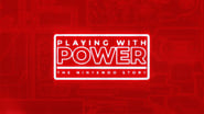 Playing with Power: The Nintendo Story  