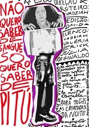 poster Não Quero Saber de Sangue, Só Quero Saber de Pitú