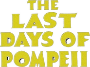 Logo of The Last Days of Pompeii image size 783x579