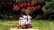 Weeds on Fire wallpaper 