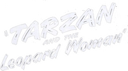 Logo of Tarzan and the Leopard Woman image size 786x442
